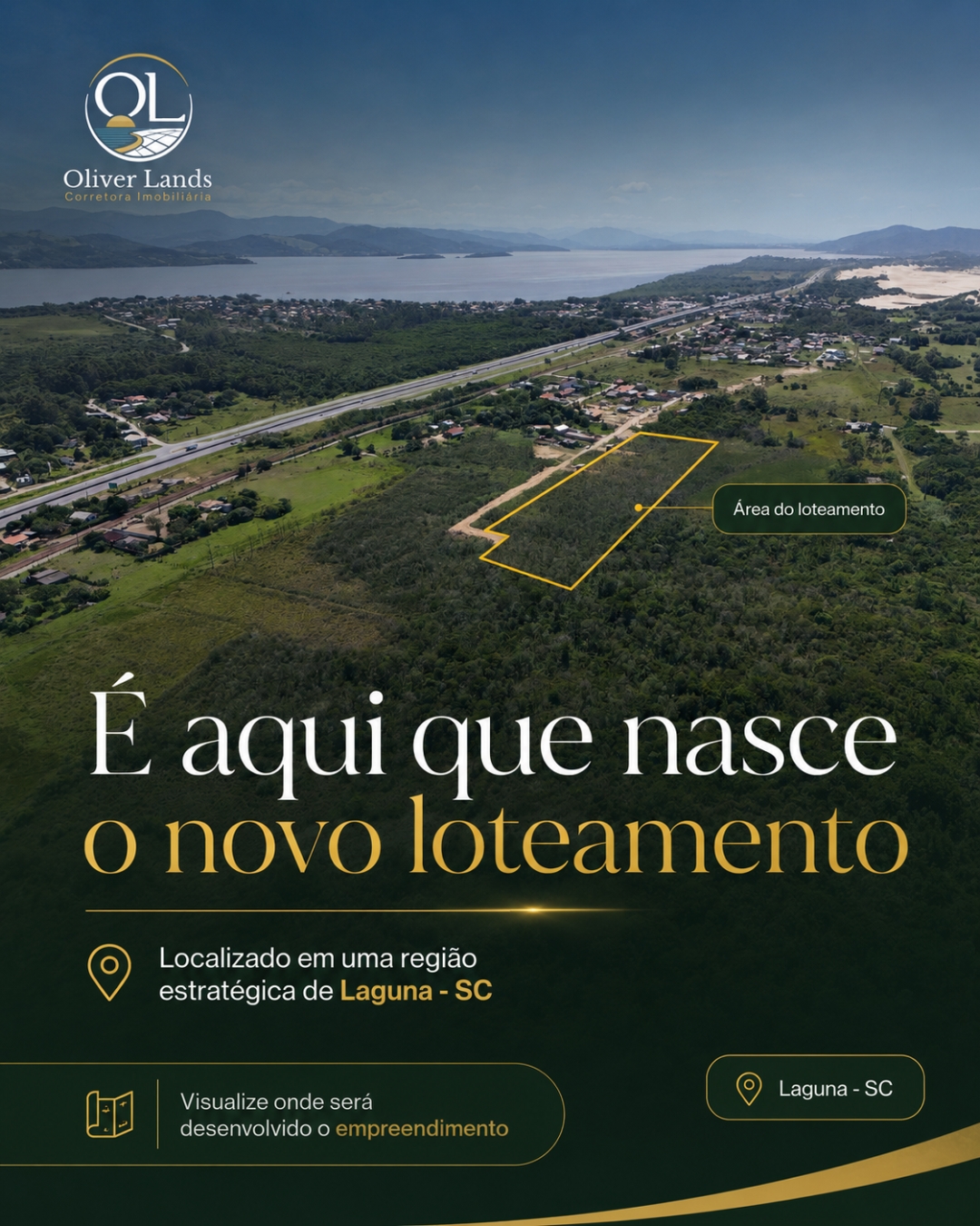 Banner Oliver Lands com vista aérea da área do novo loteamento em Laguna - SC